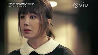 WITCH'S ROMANCE- Viu drama recommendation