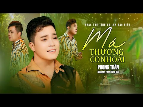 Giọng Ca Phong Trần Lay Động Lòng Người Với Ca Khúc Má Thương Con Hoài | Bolero Vu Lan Xúc Động 2025
