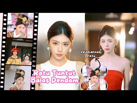 DRAMA KIRANA - Ratu hidup kembali untuk balas dendam pada selir #dramapendekchina #dramapendek 