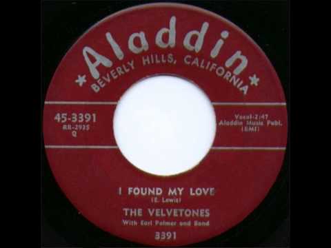 VELVETONES - I FOUND MY LOVE / MELODY OF LOVE - ALADDIN 3391 - 1957