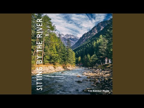 Sitting By The River