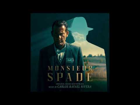 Carlos Rafael Rivera - Sam Spade - Monsieur Spade (Original Series Soundtrack)