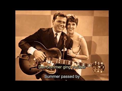 Grethe & Jörgen Ingmann - Der Sommer ging Vorüber (English and German lyrics in Subtitles)