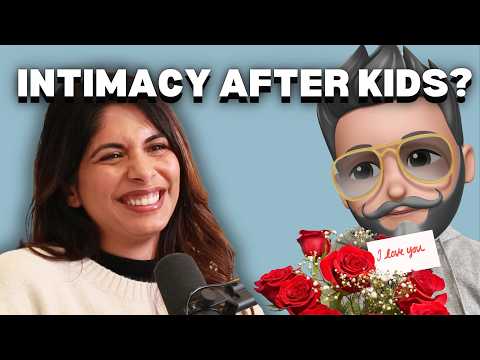 Intimacy After Kids, Money Fights & the 94-Day Rule