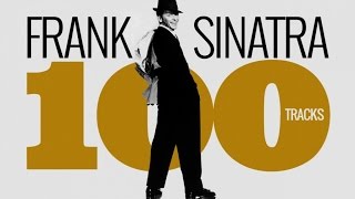 Frank Sinatra in 100 Tracks