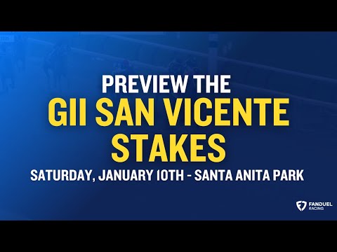 Preview the January 10 San Vicente Stakes (G2) at Santa Anita Park