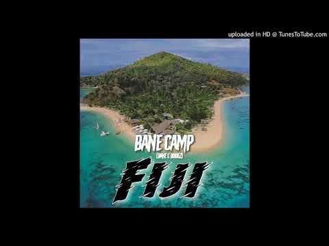 Bane Camp (Boogz x Bane Beatz) - Fiji