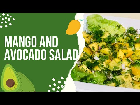 MANGO AND AVOCADO SALAD | Perfect & Healthy Recipe!