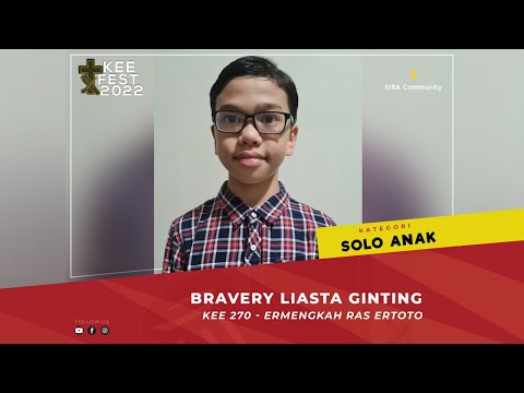 KEE 270 Ermengkah Ras Ertoto | Bravery Liasta Ginting | KEE FEST 2022 | SOLO ANAK