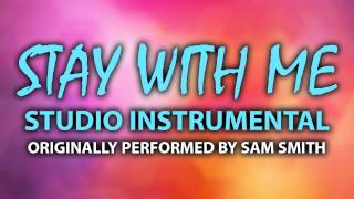 Stay With Me (Cover Instrumental) [In the Style of Sam Smith]