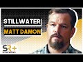 Matt Damon Interview: Stillwater