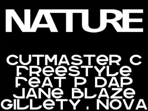 Nature - 99' Freestyle Feat Jane Blaze, P Dap, Nova, Better Gilletey