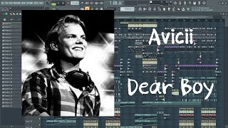 Avicii - Dear Boy (FL Studio Remake)