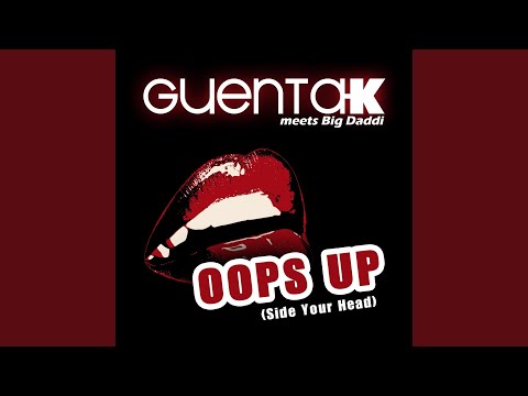 Oops Up (Side Your Head) (Sam Grade Remix)