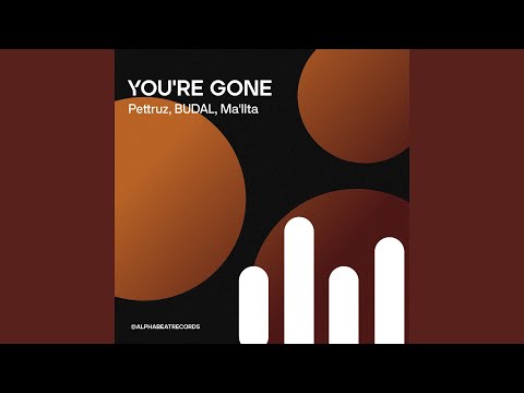 You're gone (Extended)