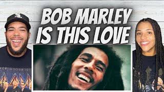 MADE US SMILE!| FIRST TIME HEARING Bob Marley -  Is This Love REACTION
