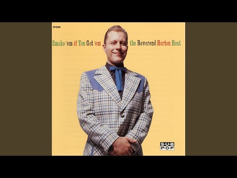 Psychobilly Freakout - Reverend Horton Heat