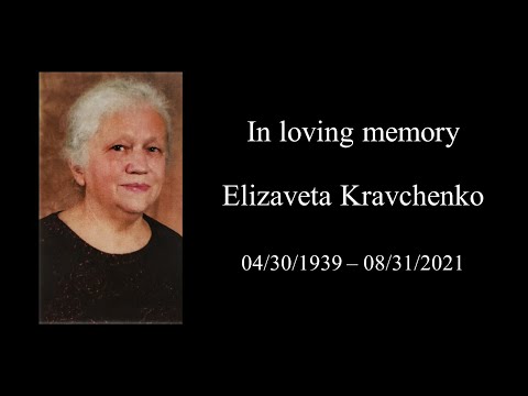 Elizaveta Kravchenko Funeral Service | 9-8-2021