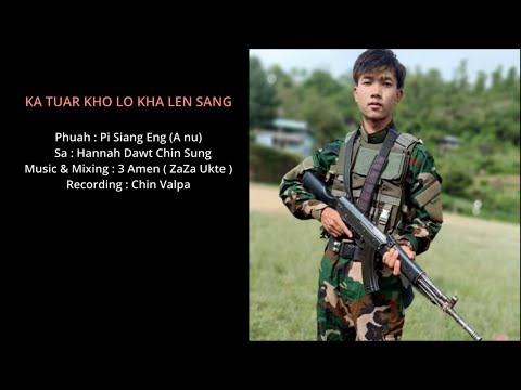 KHA LEN SANG ZUUN NGAIH HLA - Hannah Dawt Chin Sung
