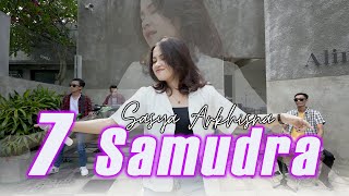 Download lagu SASYA ARKHISNA - 7 SAMUDRA (official )Hadirmu Akan Menjadi Cerita Terindah mp3