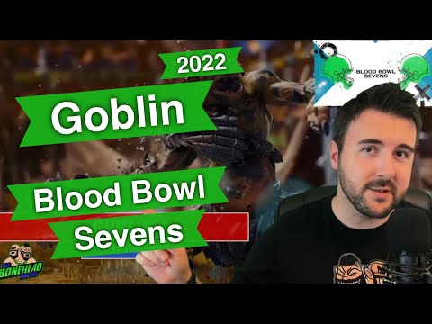 Goblin Blood Bowl Sevens Guide (Deathzone Refresh) - Blood Bowl 2020 (Bonehead Podcast)