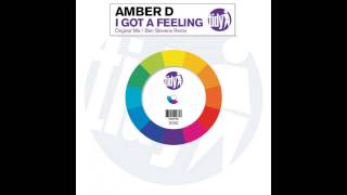 Amber D - I Got A Feeling (Ben Stevens Remix) [Tidy]