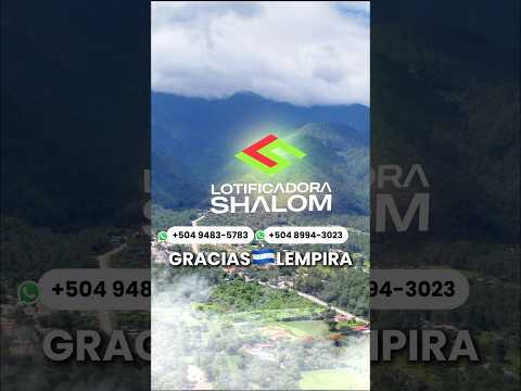 Lotificacion Shalom en Gracias Lempira, Servicios clima fresco y todo tipo de comercios