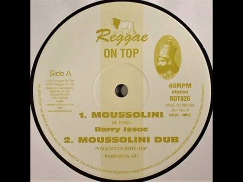 Barry Issac  - Mussolini + Dub (bass)