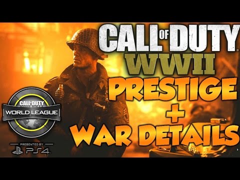 Call Of Duty: WWII NEW Details On Prestiging + War Gamemode! Video