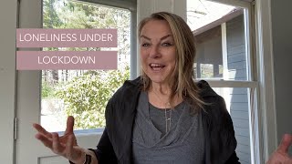 Loneliness Under Lockdown - Esther Perel