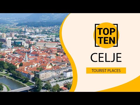 Top 10 Best Tourist Places to Visit in Celje | Slovenia - English