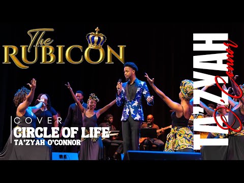 Ta'zyah O'Connor- Circle of life (THE RUBICON COVER)