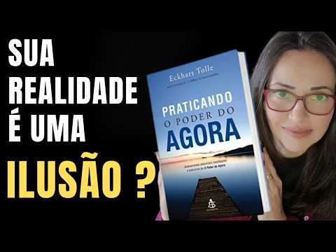 PRATICANDO O PODER DO AGORA - ECKHART TOLLE - Clube do Livro - Vanessa Paço - Leitura de Alma