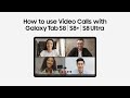 Galaxy Tab S8 Video Calls Samsung