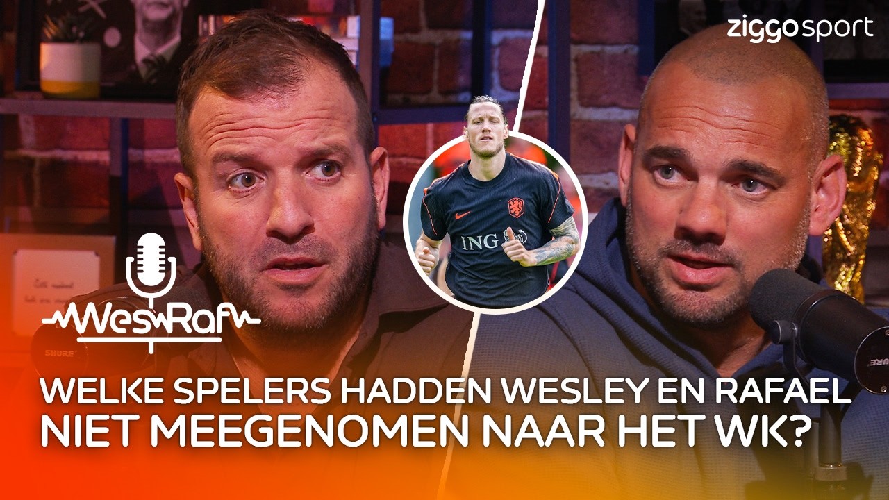 Sneijder: "Ik kan niet begrijpen dat Weghorst erbij zit na zo'n seizoen..." 😳 | Wes & Raf