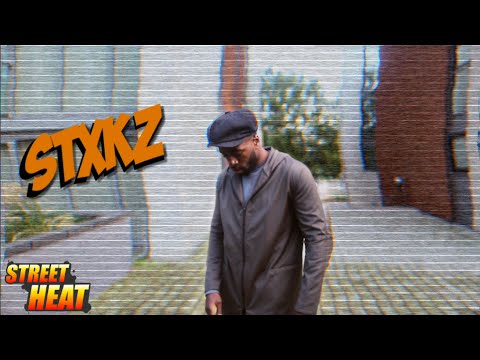 Stxkz - #StreetHeat Freestyle (@Stxkz) | Link Up TV