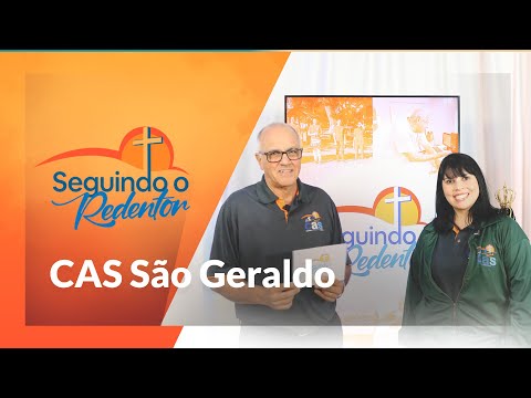 Seguindo o Redentor | O mês de Outubro no CAS São Geraldo