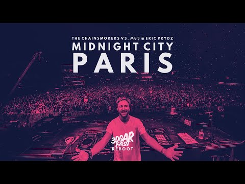 Midnight City x Paris (DAVID GUETTA MASHUP) - The Chainsmokers x M83 & Eric Prydz