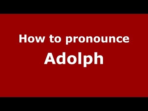 How to pronounce Adolph