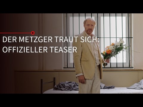 Der Metzger traut sich | Offizieller Teaser