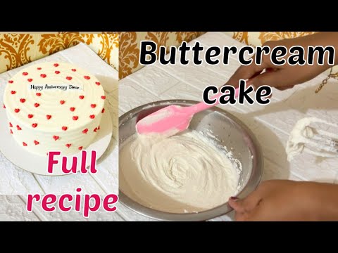 🥰സൂപ്പർ ടേസ്റ്റി ബട്ടർക്രീം കേക്ക് റെസിപ്പി American buttercream recipe, Buttercream cake recipe