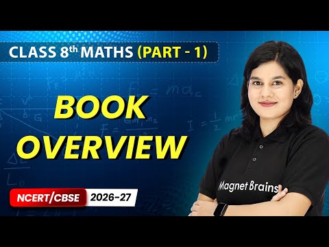 Class 8th Mathematics Ganita Prakash Part 1 – Book Overview and Strategy NCERT CBSE 2026 27