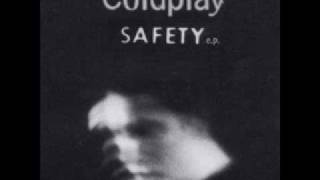 coldplay-[safety ep track 3]-such a rush