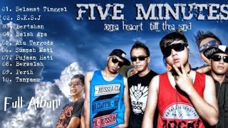 Download lagu FIVE MINUTES - FULL ALBUM | ALBUM TERBAIK mp3