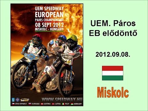 2012.09.08.Speedway UEM Pairs Championship semifinal - Miskolc (HUN)