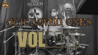 Volbeat - Our Loved Ones drum Cover