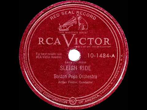 1949 HITS ARCHIVE: Sleigh Ride - Boston Pops (1st recorded version)