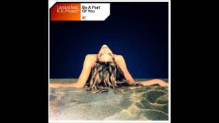 Lersiva feat. K.K. Project - Be A Part Of You (Ziggy X Remix) [2003]