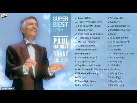 Paul Mauriat Best World Instrumental Hits - Paul Mauriat Greatest Hits Full Album 2021