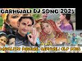 Manglesh Dangwal Garhwali Hit Song Mix By Karangosainvlog Latest Garhwali Nonstop Dj Song 2025